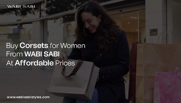 Buy Corsets For Women From Wabi Sabi At Affordable Prices